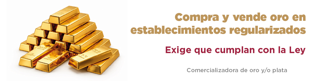 Regulariza la venta de oro